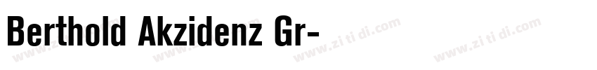 Berthold Akzidenz Gr字体转换